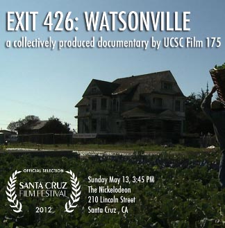 film poster for UCSC students'  Exit 426: Watsonville