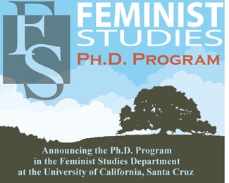 poster announcing new UC Santa Cruz Feminist Studies Ph.D. program