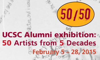UC Santa Cruz 50th Alumni Art Exhibition banner