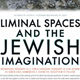 UC Santa Cruz conference to explore modern Jewish spaces and identity