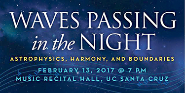poster for Waves Passing in the Night event at UC Santa Cruz