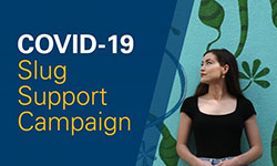 "COVID-19 Slug Support Campaign"