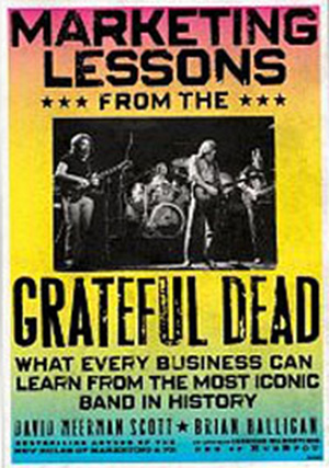 Authors of new book about Grateful Dead’s marketing approach to donate one fourth of advance and royalties to UC Santa Cruz