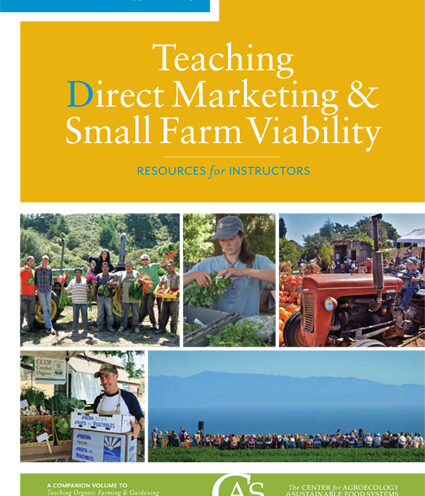 CASFS updates instructor’s manual for teaching small farm direct marketing