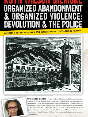 Ruth Wilson Gilmore to speak at UC Santa Cruz on police and prisons