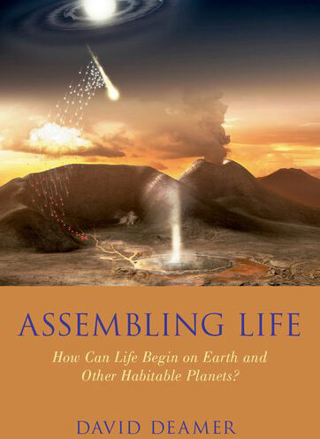 New book by biochemist David Deamer explores the origins of life