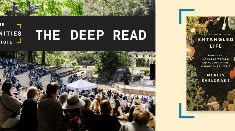 Exploring the hidden kingdoms of fungi: Bestselling author Merlin Sheldrake brings Entangled Life to the Deep Read program