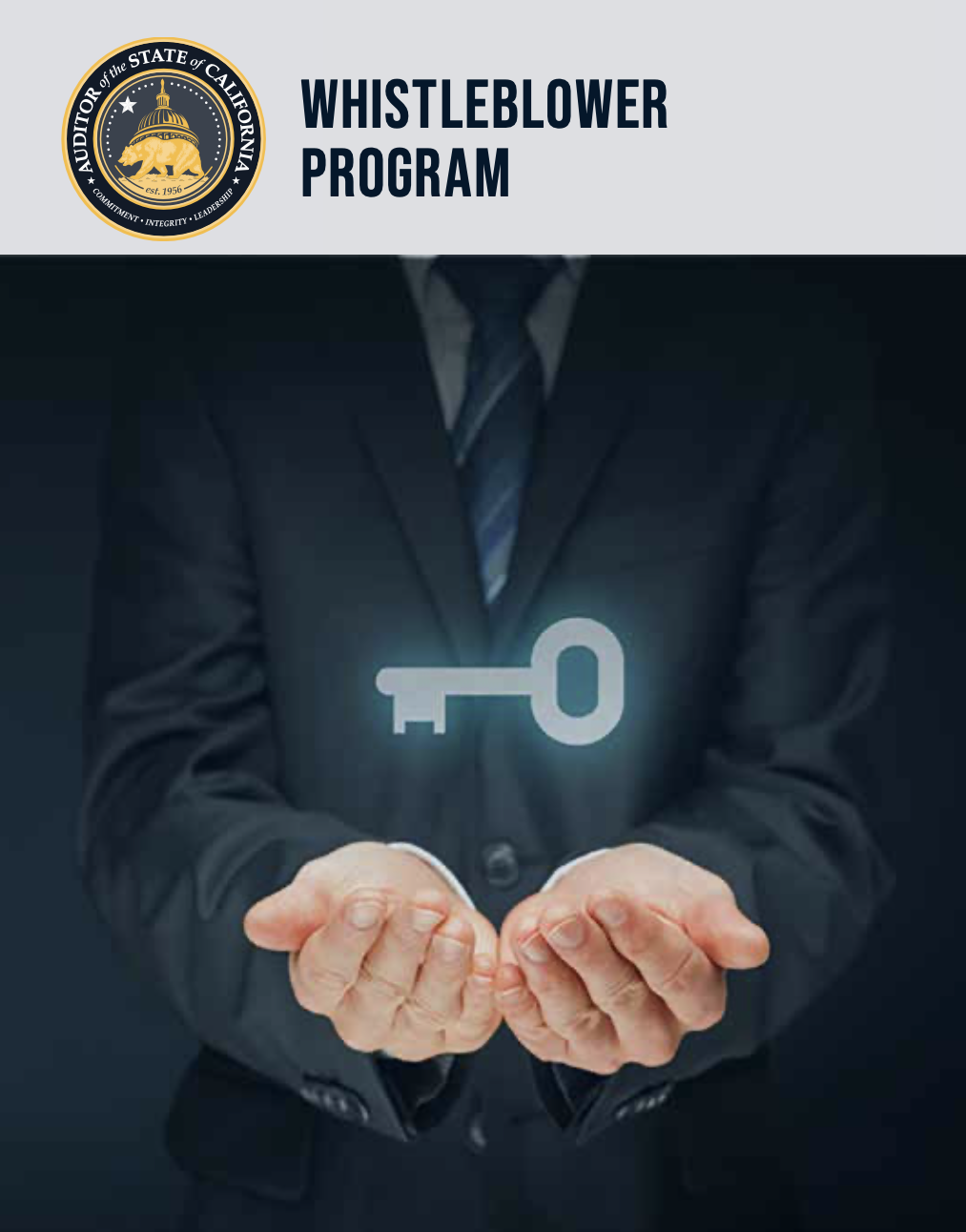 A promotional graphic for the California State Auditor’s Whistleblower Program encourages reporting fraud, waste, and abuse. It features a person in a suit holding a glowing key with the tagline, “Be part of the solution!”